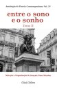 Entre o Sono e o Sonho-Tomo I E II