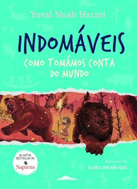 Indomáveis 1: Como Tomámos Conta do Mundo