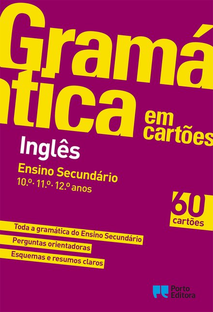 Gramática Em Cartões - Livro Inglês - Ensino Secundário 10.º, 11.º E 12.º Anos