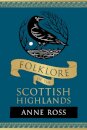 Folklore of the Scottish Highlands