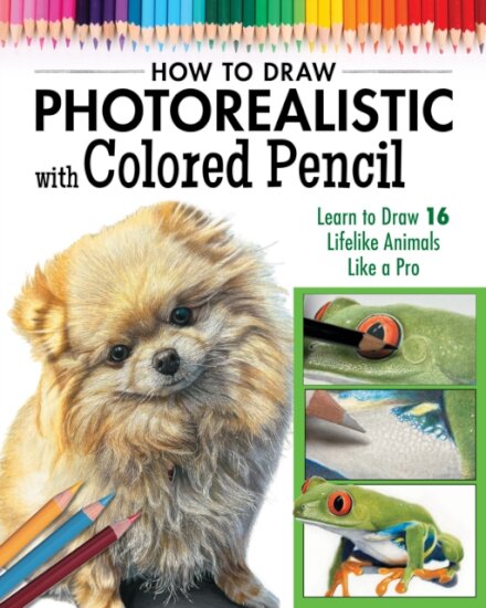 How to Draw Photorealistic Animals with Colored Pencil