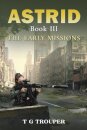 Astrid Book III: The Early Missions