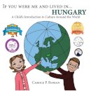 If You Were Me and Lived in... Hungary