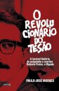 O Revolucionário do tesão