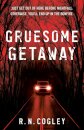 Gruesome Getaway