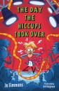The Day the Hiccups Took Over