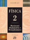 Fisica Vol. 2 – Moviemnto Ondulatório e Termodinâmica