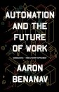 Automation and the Future of Work