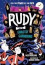 Rudy And The Ghastly Gathering