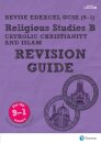 Pearson REVISE Edexcel GCSE Religious Studies, Catholic Christianity and Islam Revision Guide incl. online revision - for 2026, 2027 exams