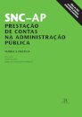 Snc - Ap: Prestação De Contas Na Administração Publica