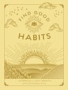 Find Good Habits