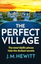 The Perfect Village