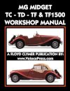 MG Midget Tc-Td-Tf-Tf1500 Workshop Manual
