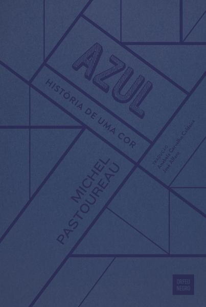 Azul - História de Uma Cor