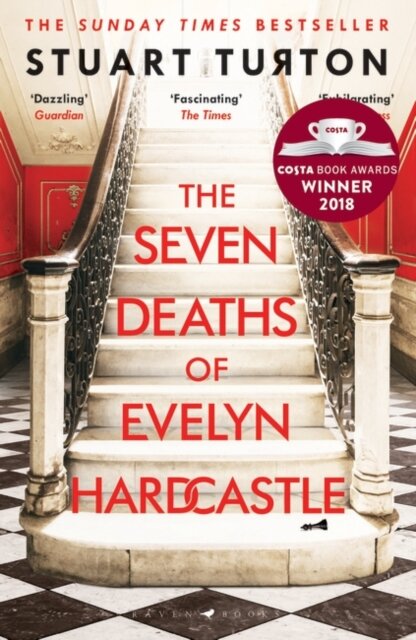 The Seven Deaths Of Evelyn Hardcastle