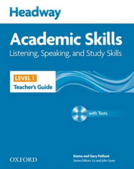 Headway Academic Skills 1: Listening, Speaking and Study Skills Teacher's Book Pack