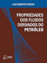 Propriedades Dos Fluidos Derivados Do Petróleo
