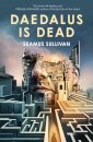Daedalus is Dead