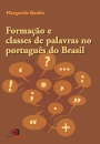 Formação E Classes De Palavras No Português Brasil