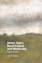 James Joyce, Rural Ireland and Modernity