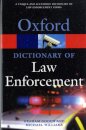 A Dictionary of Law Enforcement