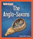 Info Buzz: Early Britons: Anglo-Saxons