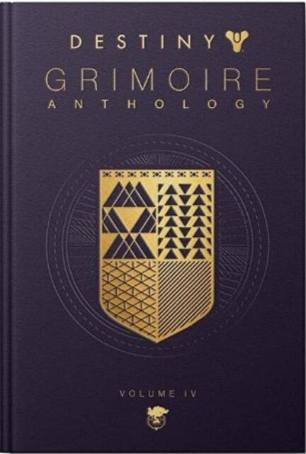 Destiny Grimoire Anthology: Vol.4