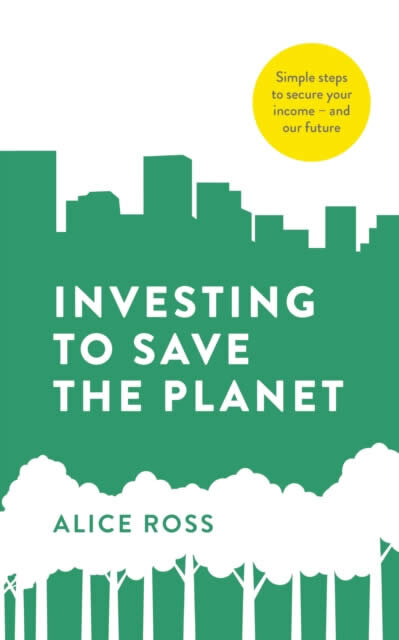 Investing To Save The Planet