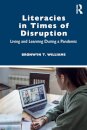 Literacies in Times of Disruption