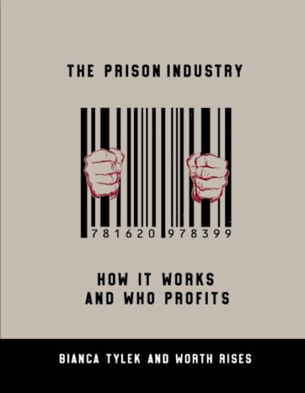 The Prison Industry