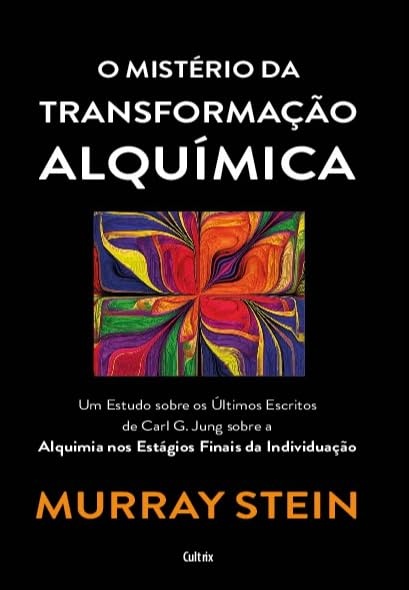 O Mistério Da Transformação Alquímica