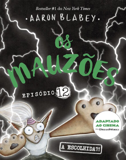 Os Mauzões - Episódio 12  A escolhida?!