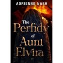 The Perfidy of Aunt Elvira