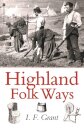 Highland Folk Ways