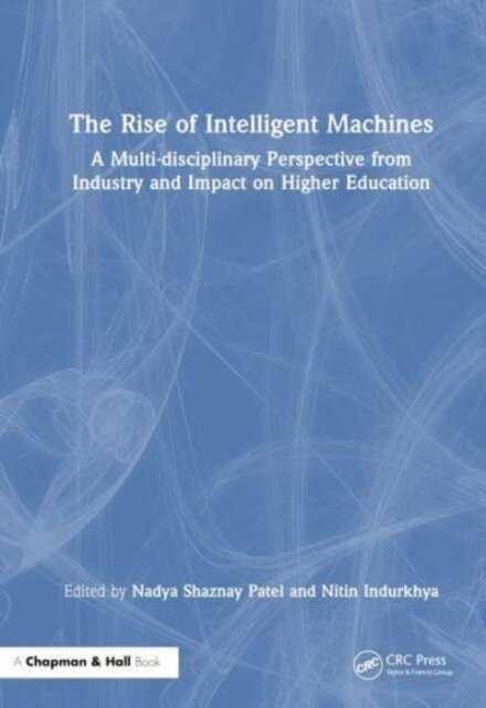 The Rise of Intelligent Machines
