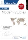 How to Pass National 5 Modern Studies, Second Edition