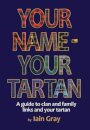 Your Name – Your Tartan