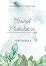 Eternal Abundance - An inspirational book to help with the journey of Growth