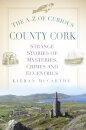 The A-Z of Curious County Cork