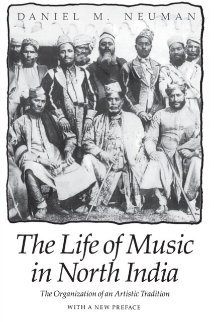 The Life of Music in North India
