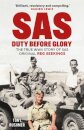 SAS: Duty Before Glory