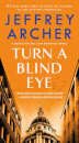 Turn A Blind Eye