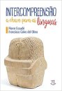 Intercompreensão: A Chave Para As Línguas