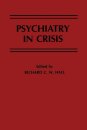 Psychiatry in Crisis