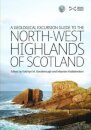 A Geological Excursion Guide to the North-West Highlands of Scotland