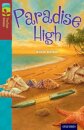 Oxford Reading Tree TreeTops Fiction: Level 15: Paradise High