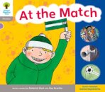 Oxford Reading Tree: Level 1: Floppy's Phonics: Sounds and Letters: At the Match