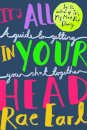 It's All In Your Head