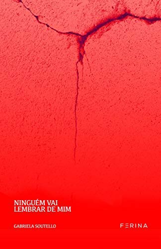 Ninguém vai lembrar de mim